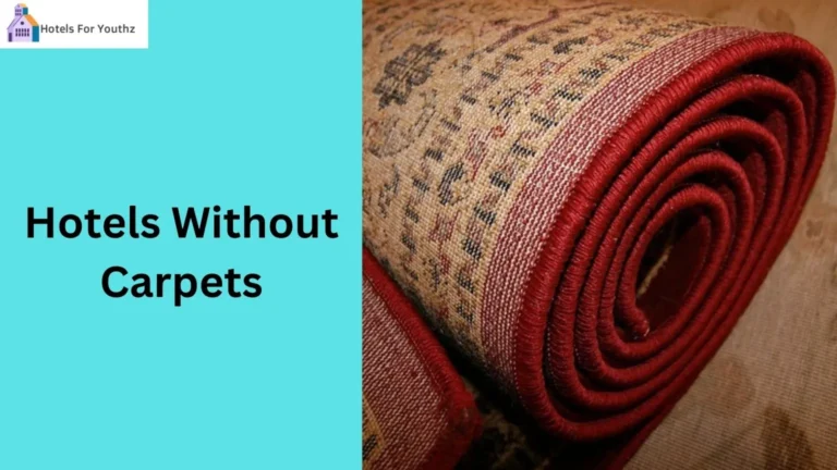 Hotels Without Carpets